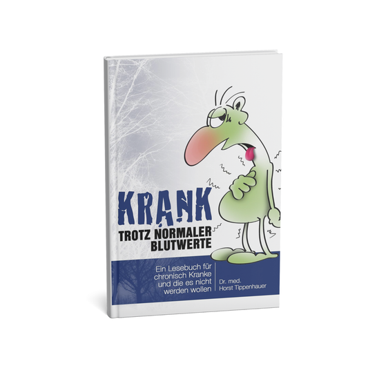 Krank Trotz Normaler Blutwerte (Dr. Horst Tippenhauer) – Versão Alemão