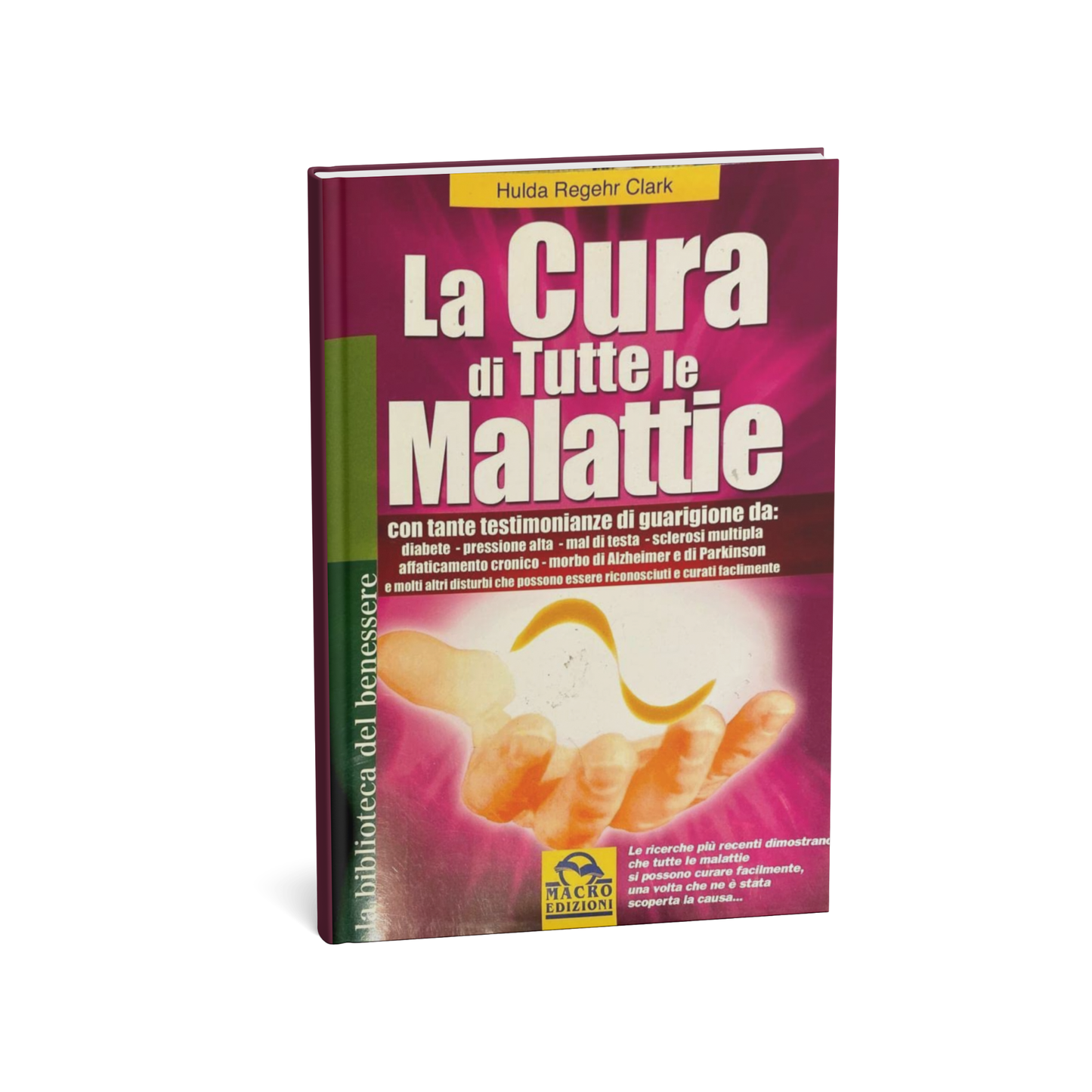 La Cura di tutte le Malattie (Dr. Hulda Clark) – Versão Italiano