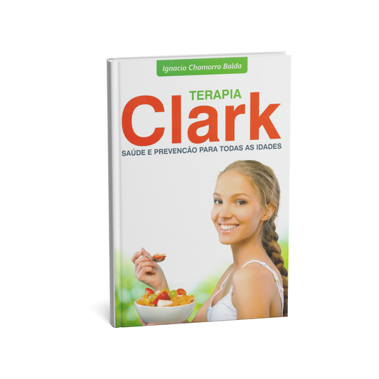 Terapia Clark Saúde e Prevenção para todas as Idades  – Versão Português